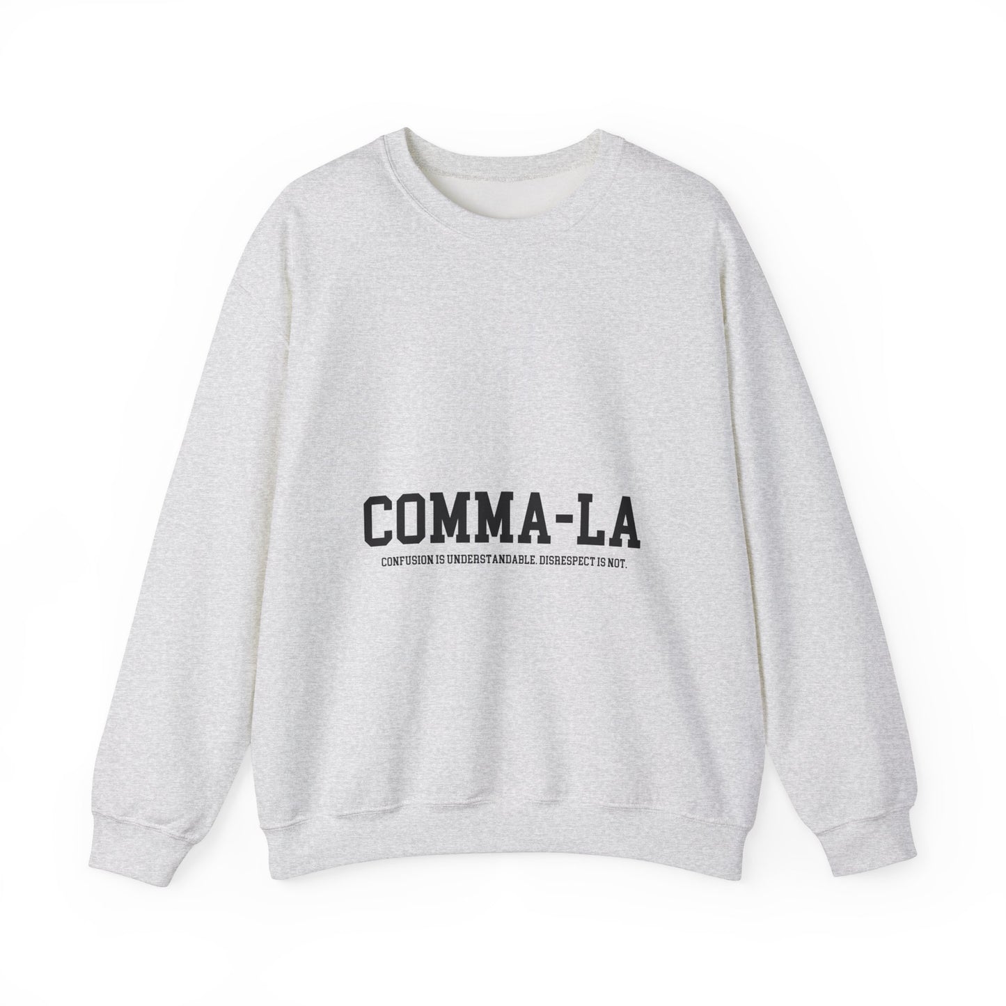 It's Pronounced Comma-La Crewneck Black Lettering