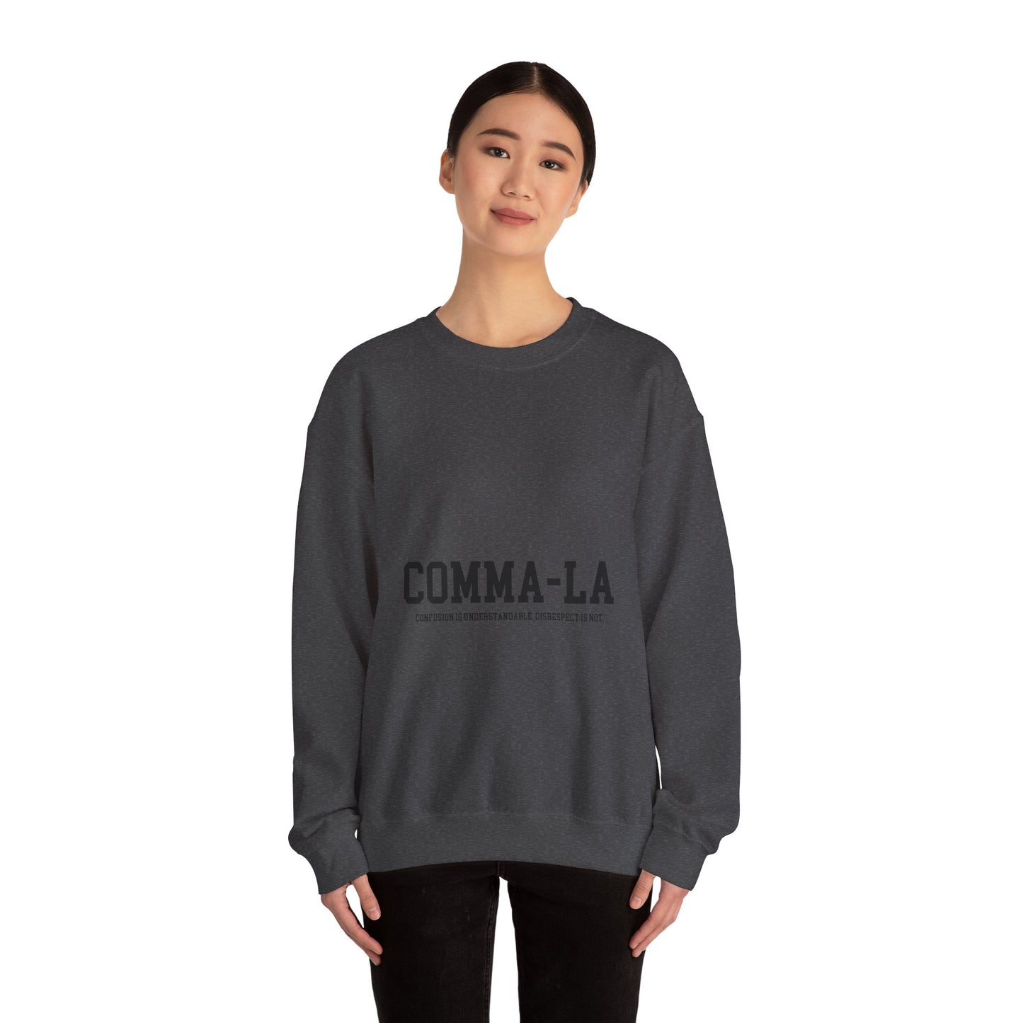 It's Pronounced Comma-La Crewneck Black Lettering