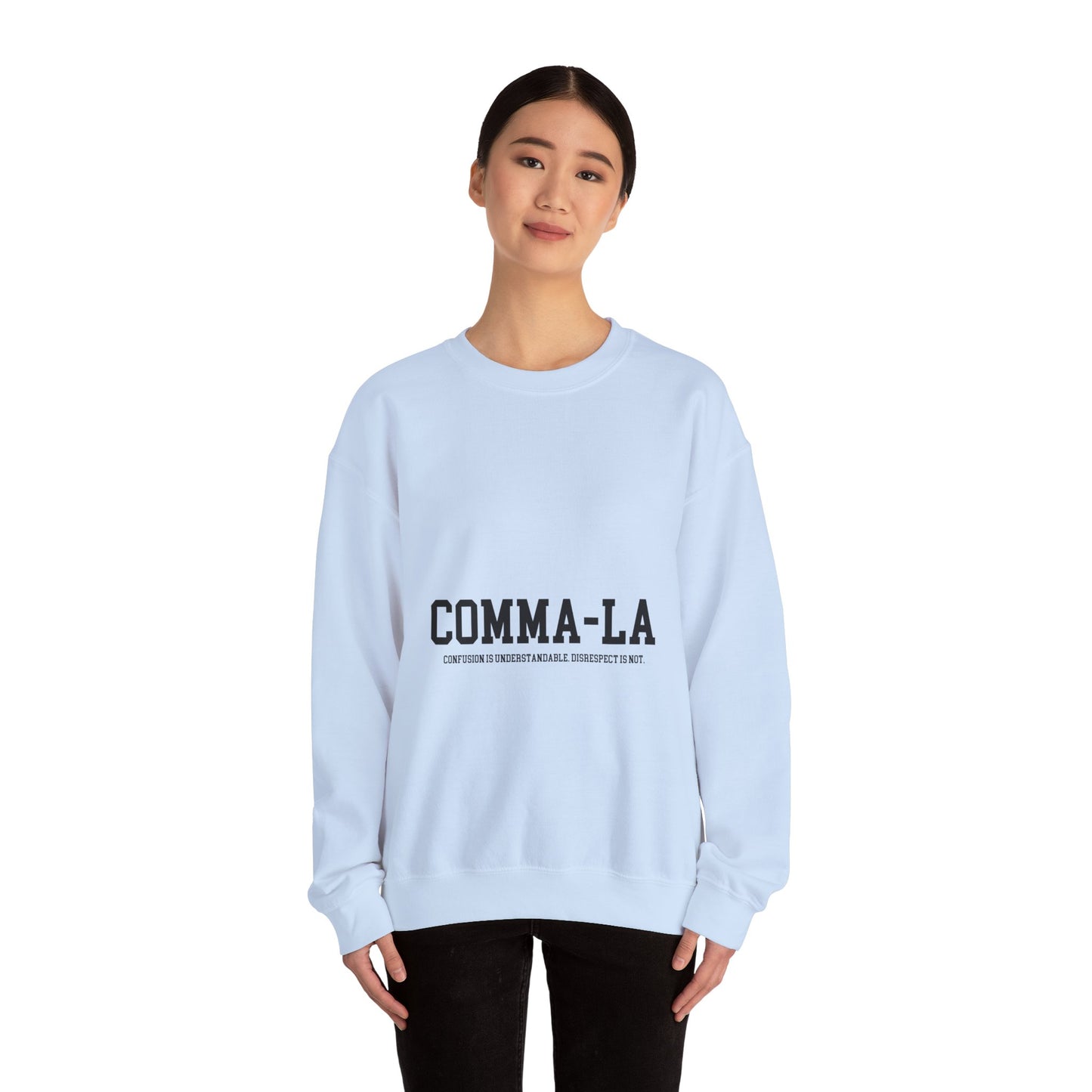 It's Pronounced Comma-La Crewneck Black Lettering