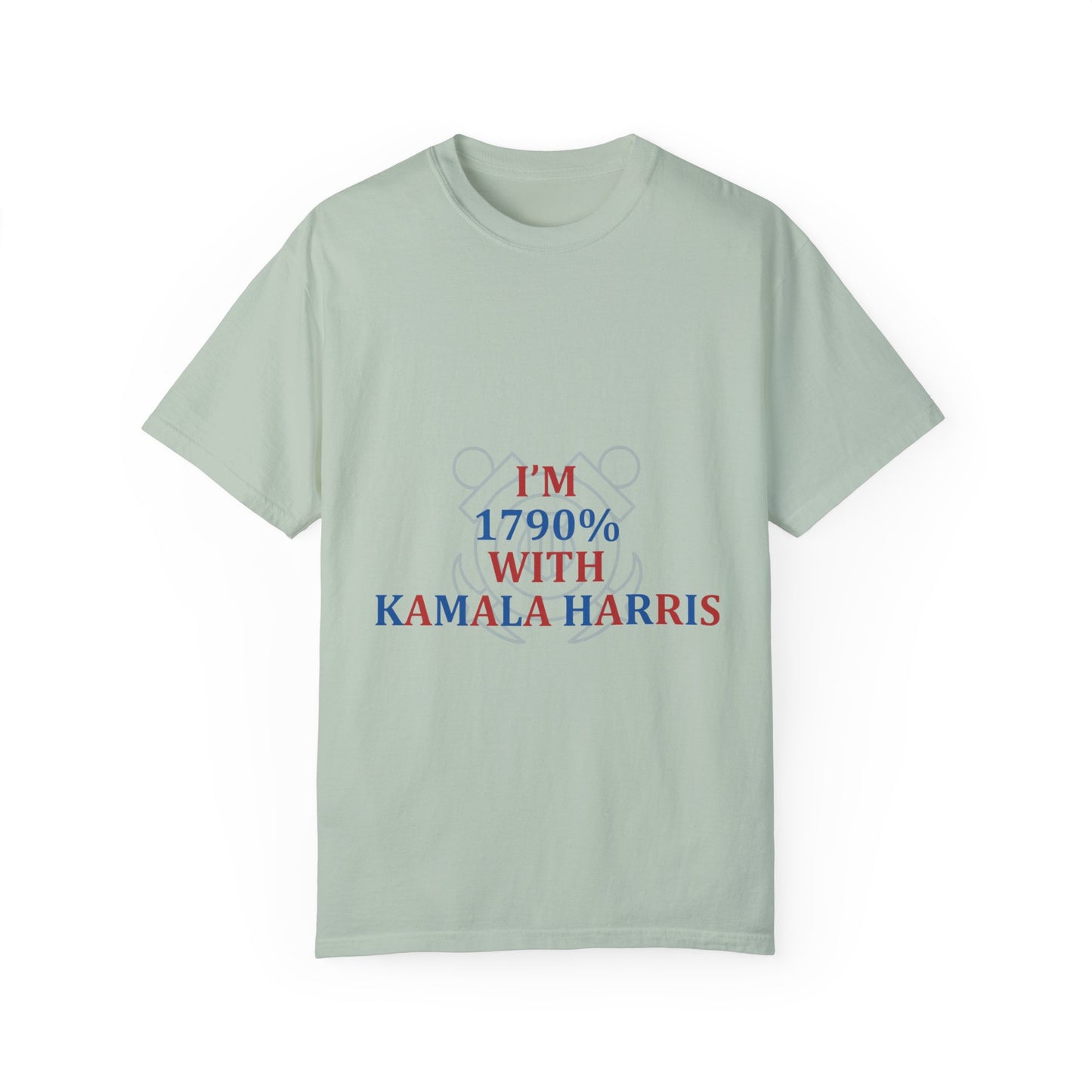 I'm 1790% With Kamala Tee