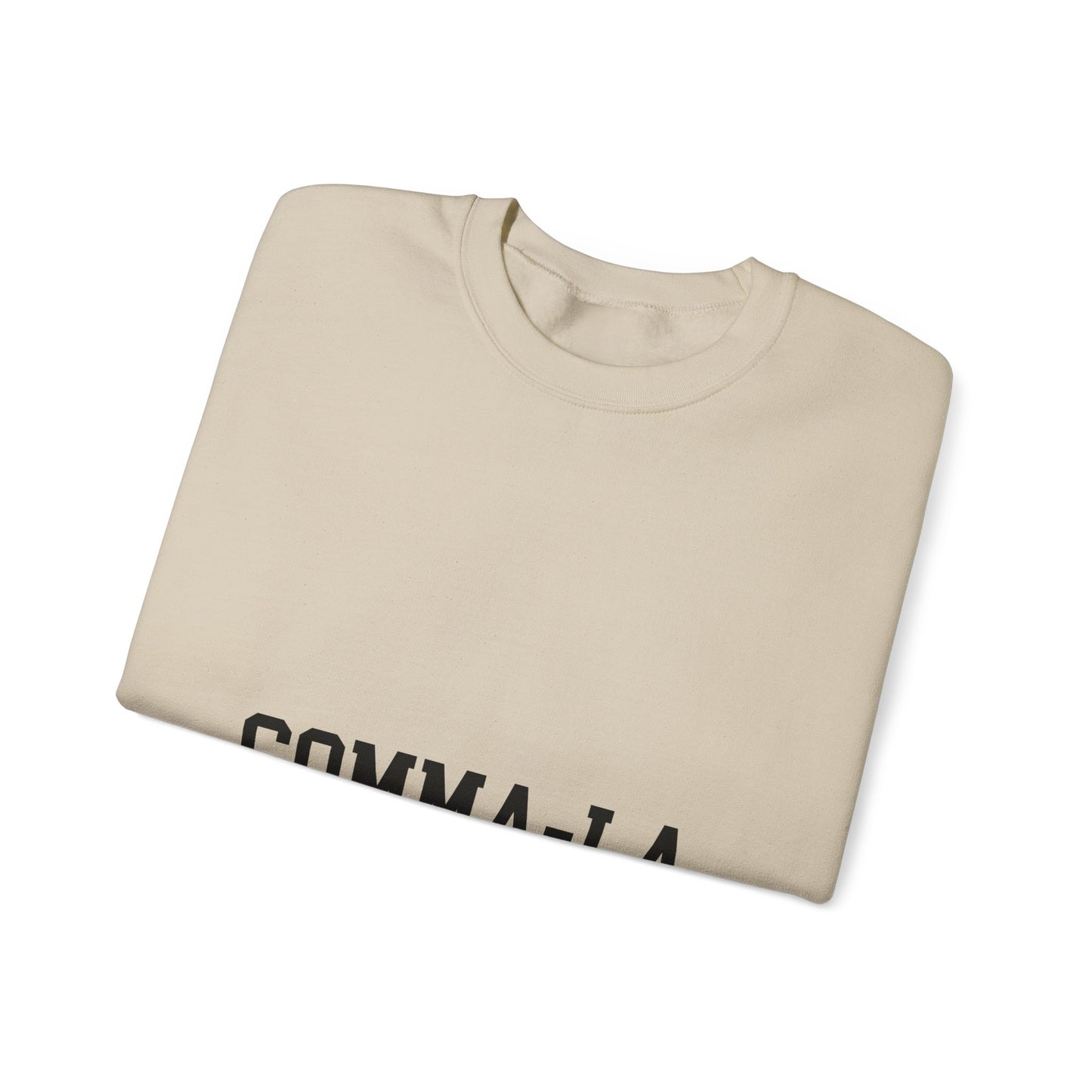 It's Pronounced Comma-La Crewneck Black Lettering